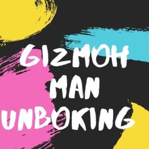 GizmohMan-Unboxing